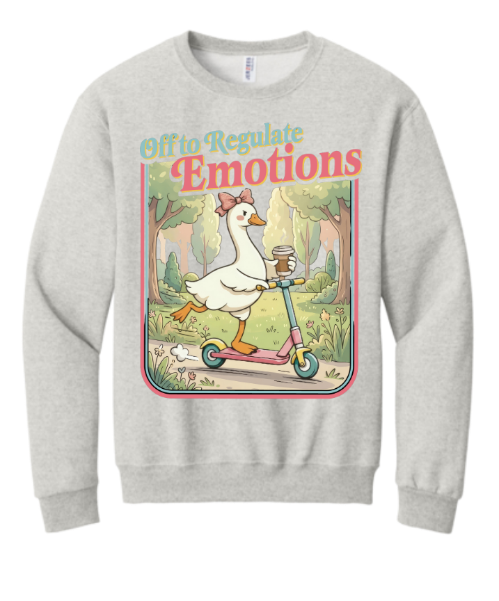 Off to Regulate Emotions Crewneck