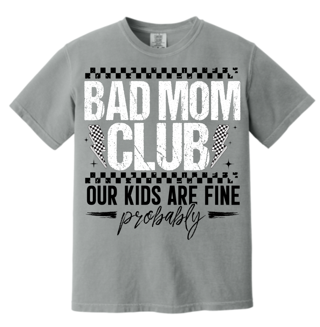 Bad Mom Club Tee