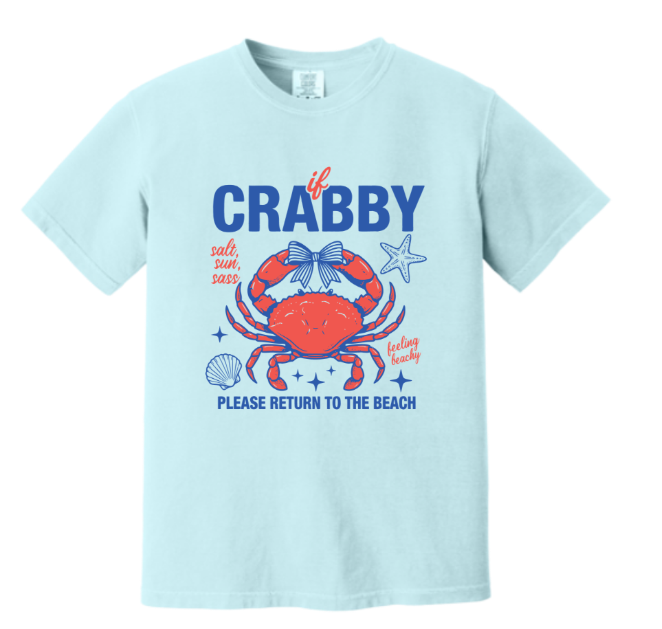 If Crabby, Return to the Beach Graphic Tee